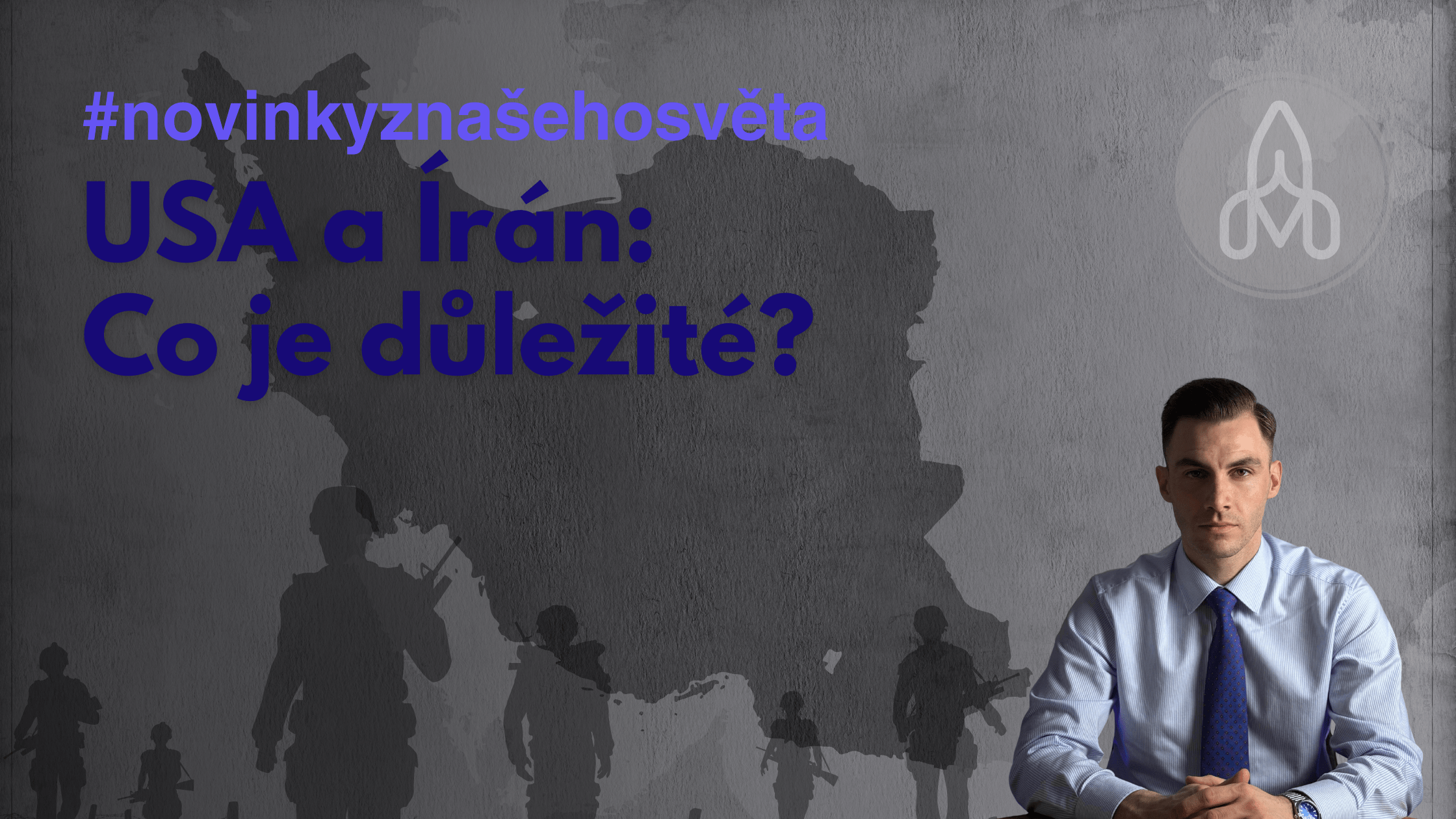 USA - Írán: Co je důležité?